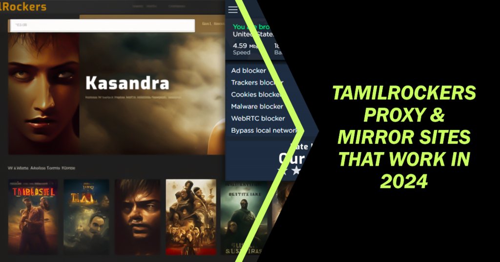 Tamilrockers Proxy & Mirror Sites That Work in 2024