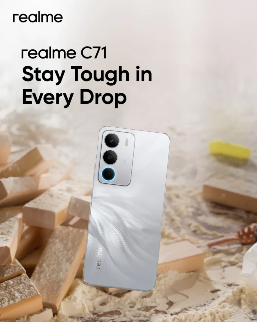 Realme C71 Stay tough In Every Drop