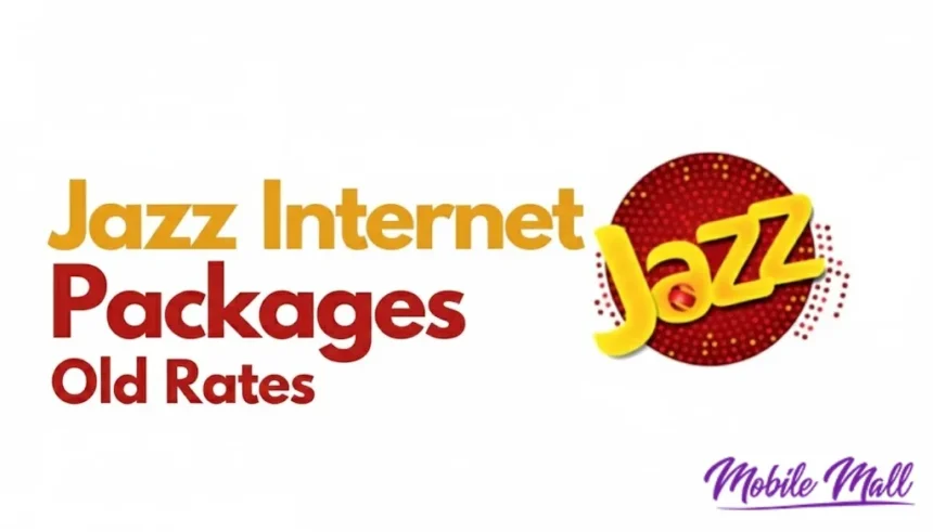 Jazz Internet Packages Old rates