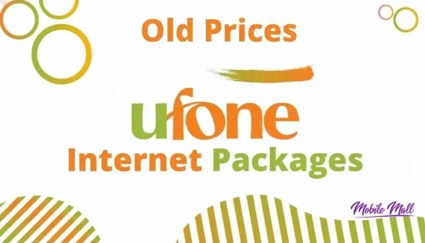 Old Ufone internet Packages
