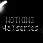 Nothing Phone (4a) Series