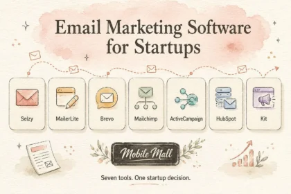 7 Email Marketing Software for Startups Explained